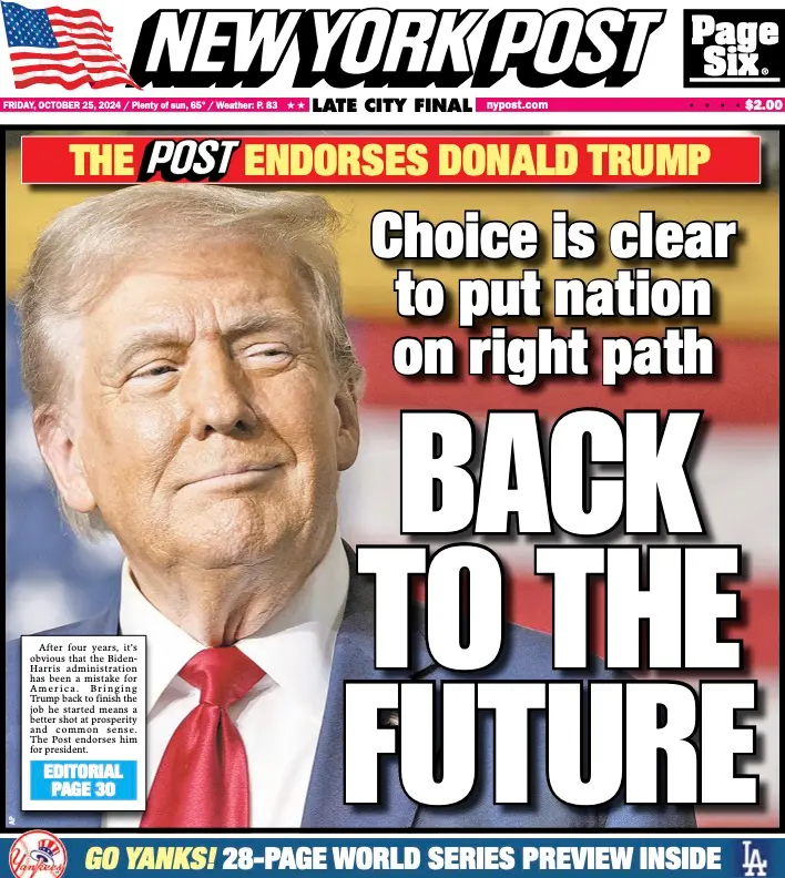 NY Post endorses Trump for president — “The clear choice for a better future”